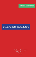 Uma Poesia Para Raul