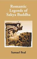 Romantic Legends of Sakya Buddha