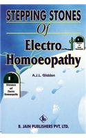 Stepping Stones to Electro-Homeopathy