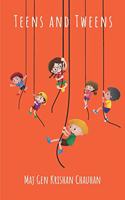 Teens and Tweens