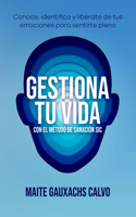 Gestiona Tu Vida Con El Método de Sanación Sic