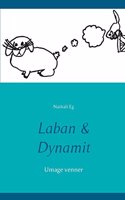 Laban & Dynamit