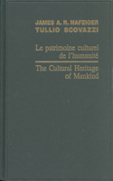 Cultural Heritage of Mankind / Le Patrimoine Culturel de l'Humanité 2005