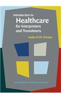 Introduction to Healthcare for Interpreters and Translators