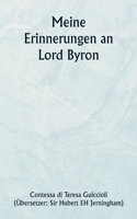 Meine Erinnerungen an Lord Byron