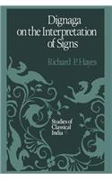Dignaga on the Interpretation of Signs