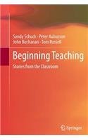 Beginning Teaching