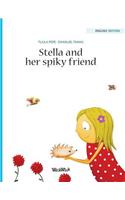 Stella and her Spiky Friend