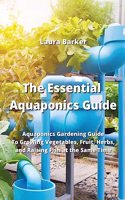 Essential Aquaponics Guide