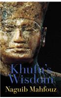 Khufu's Wisdom