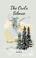The Owl's Silence