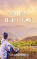 Destiny's Finest Hour