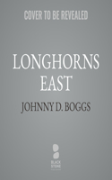 Longhorns East