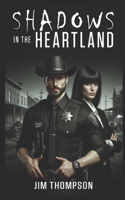 Shadows in the Heartland Part 2