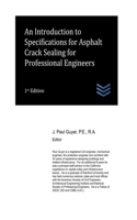 Introduction to Specifications for Asphalt Crack Sealing for Professional Engineers