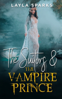 The Suitors & The Vampire Prince