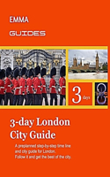 3 day London City Guide