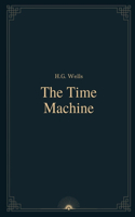 The Time Machine by H.G. Wells