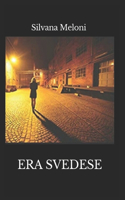 Era Svedese