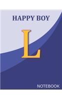 Happy Boy L: Monogram Initial L Letter Ruled Notebook for Happy Boy and School, Blue Cover 8.5'' x 11'', 100 pages