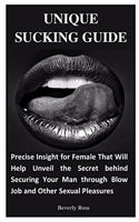Unique Sucking Guide