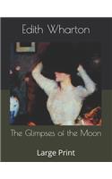 The Glimpses of the Moon