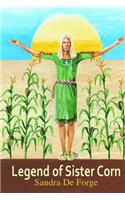 Legend of Sister Corn