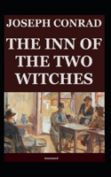 The Inn of the Two Witches (Annotated)