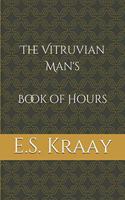 Vitruvian Man's Book of Hours