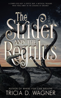 Strider and the Regulus