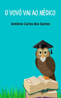 O vovô vai ao médico