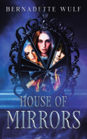 House of Mirrors