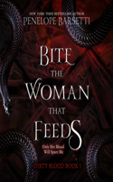 Bite the Woman That Feeds