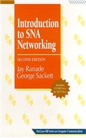 Introduction to Sna Networking: A Professional's Guide to Vtam/Ncp (The McGraw-Hill series on computer communications)