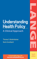 Understanding Health Policy