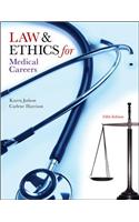 Law & Ethics for Medical Careers