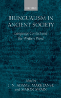 Bilingualism in Ancient Society