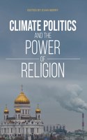 Climate Politics and the Power of Religion