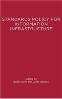 Standards Policy for Information Infrastructure