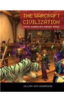 The Warcraft Civilization