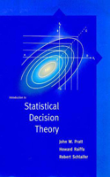 Introduction to Statistical Decision Theory: (The MIT Press)