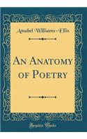 An Anatomy of Poetry (Classic Reprint)
