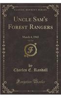 Uncle Sam's Forest Rangers, Vol. 524: March 4, 1943 (Classic Reprint): March 4, 1943 (Classic Reprint)