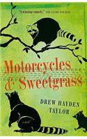 Motorcycles & Sweetgrass