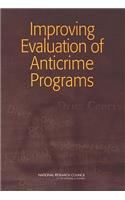 Improving Evaluation of Anticrime Programs