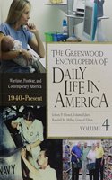 The Greenwood Encyclopedia of Daily Life in America