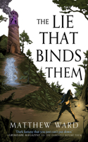 Lie That Binds Them