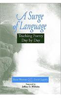 A Surge of Language: Teaching Poetry Day by Day: Teaching Poetry Day by Day