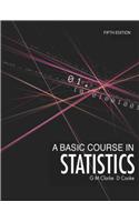A Basic Course in Statistics