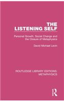 The Listening Self